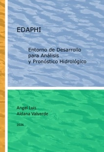 Entorno de Desarrollo para Análisis y Pronóstico Hidrológico. v2026