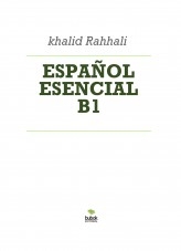 ESPAÑOL ESENCIAL B1