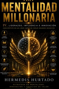 Mentalidad Millonaria IV