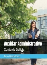 Libro Resumen Auxiliar Administrativo Xunta de Galicia, autor Foro Opositores