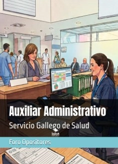 Resumen Auxiliar Administrativo del Servicio Gallego de Salud