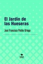 El Jardín de las Hueseras
