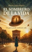 Libro El sombrero de la vida, autor albertoalo
