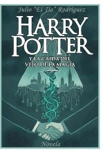 Libro Harry Potter y La Caída del Velo de la Magia, autor Julio Heber Rodríguez Farías
