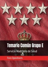 Libro Resumen Temario Común Diversas Categorías Grupo E, autor Foro Opositores