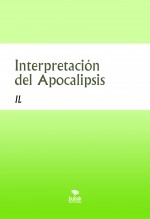 Libro Interpretación del Apocalipsis, autor Luis Rafael García Lorente