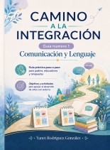 Camino a la Integración – Guía 1