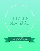Un amor bilateral
