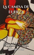 La Camisa de Fuerza