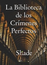 La Biblioteca de los Crímenes Perfectos