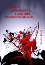 Libro OPUSCLES, TRASBALSATS... I D’ALTRES EMBARBUSSAMENTS, autor Ernesto Laguna