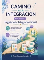 Libro Camino a la Integración – Guía 2, autor Yanet Rodriguez Gonzalez