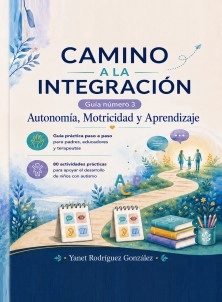 Camino a la Integración – Guía 3