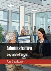 Libro Resumen Administrativo Seguridad Social, autor Foro Opositores