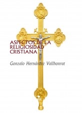ASPECTOS DE LA RELIGIOSIDAD CRISTIANA