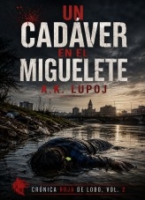 Libro Un Cadáver en el Miguelete, autor Marcel Pujol
