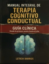 Libro Manual integral de terapia cognitivo conductual, autor Leticia Barrios