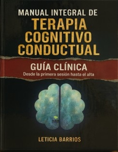 Manual integral de terapia cognitivo conductual