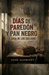 Días de paredón y pan negro