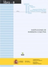 Libro TEXTO LEGAL Nº 6/2026 "INSTITUCIONES DE INVERSIÓN COLECTIVA" (Actualización mayo 2026), autor Libros del Ministerio de Hacienda