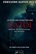 Lichter und Schatten von Datôi