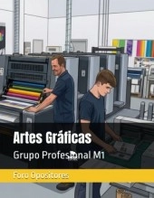 Libro Resumen Artes Gráficas Grupo Profesional M1, autor Foro Opositores