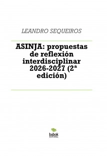 ASINJA: propuestas de reflexión interdisciplinar 2026-2027 (2ª EDICION)