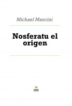 Nosferatu el origen