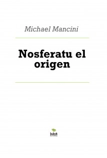 Nosferatu el origen
