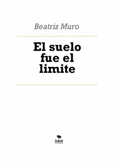 El suelo fue el limite