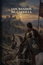 Libro Los bandos de Castilla, autor Philip Bates