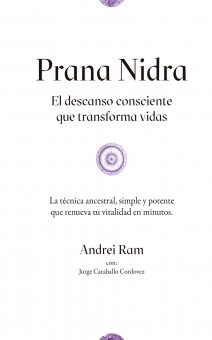 Prana Nidra El descanso consciente que transforma vidas