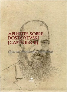 APUNTES SOBRE DOSTOYEVSKI (CAPÍTULO II)