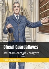 Libro Resumen Oficial Guardallaves Ayuntamiento Zaragoza., autor Foro Opositores