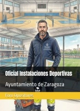 Libro Resumen Oficial Polivalente Instalaciones Deportivas Ayuntamiento Zaragoza, autor Foro Opositores