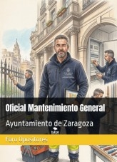 Libro Resumen Oficial Mantenimiento General del Ayuntamiento Zaragoza, autor Foro Opositores