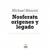 Nosferatu origenes y legado