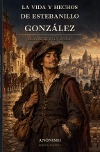 Libro La vida y hechos de Estebanillo González, autor Philip Bates