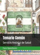 Libro Resumen Temario Común todas las categorías Servicio Andaluz de Salud (SAS), autor Foro Opositores