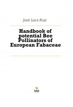 Libro Handbook of potential Bee Pollinators of European Fabaceae, autor ateril