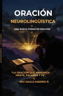 ORACIÓN NEUROLIGÜÍSTICA