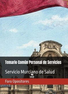 Resumen Temario Común Personal de Servicios del Servicio Murciano de Salud (SMS)