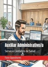 Libro Resumen Temario Grupo Auxiliar de la Función Administrativa — Servicio Cántabro de Salud (SCS), autor Foro Opositores