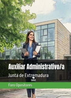 Resumen Temario Auxiliar Administrativo/a — Junta de Extremadura