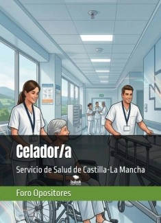 Resumen Temario Celador/a del Servicio de Salud de Castilla-La Mancha (SESCAM)