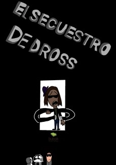 El secuestro de Dross