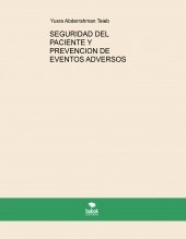 Libro SEGURIDAD DEL PACIENTE Y PREVENCION DE EVENTOS ADVERSOS, autor sumia
