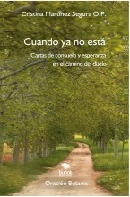 Libro Cuando ya no está, autor Cristina Martínez Segura 