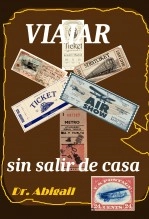 Libro Viajar sin salir de casa, autor gayolo