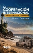 Libro La cooperación internacional en el planeta de los simios, autor Alberto Quintana